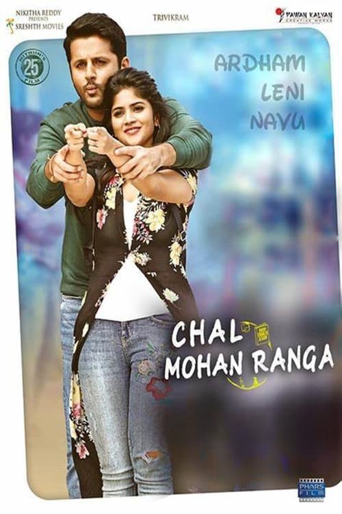 Chal Mohan Ranga (2018)