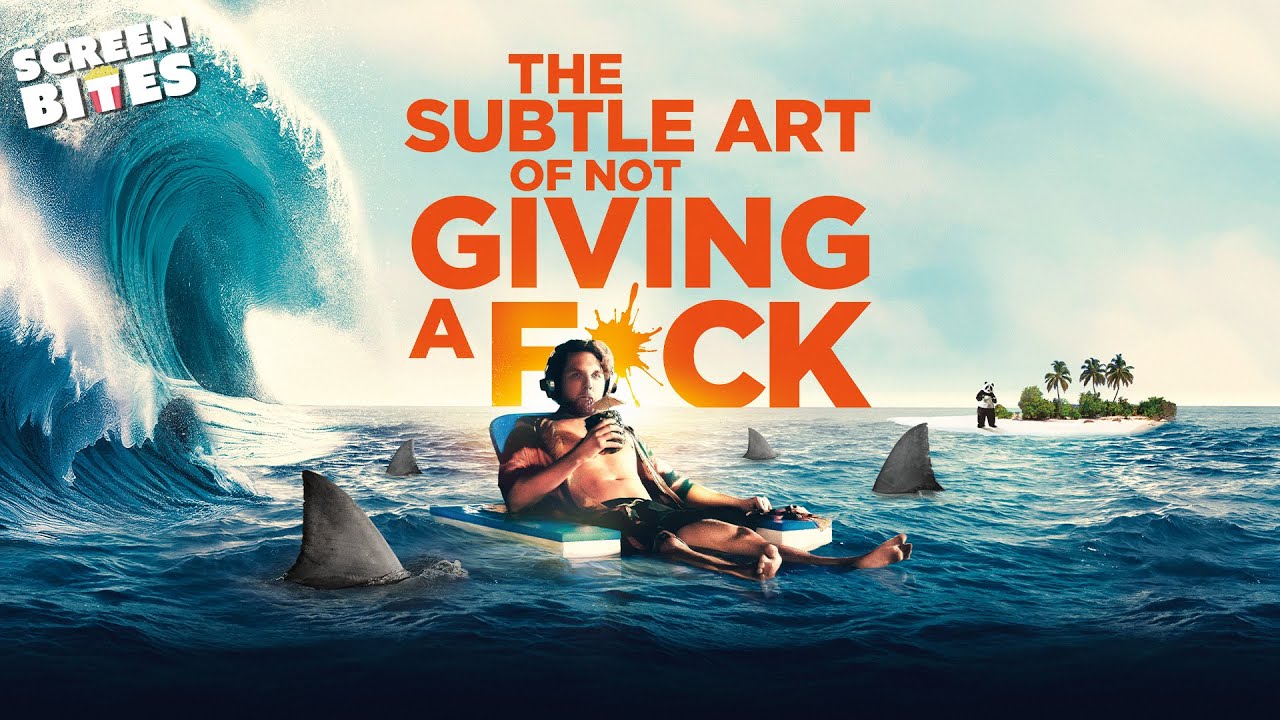 The Subtle Art of Not Giving a F*** (2024)
