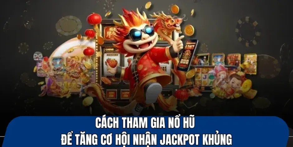 Understanding Key Game Nổ Hũ Strategies for Success in Slot Games